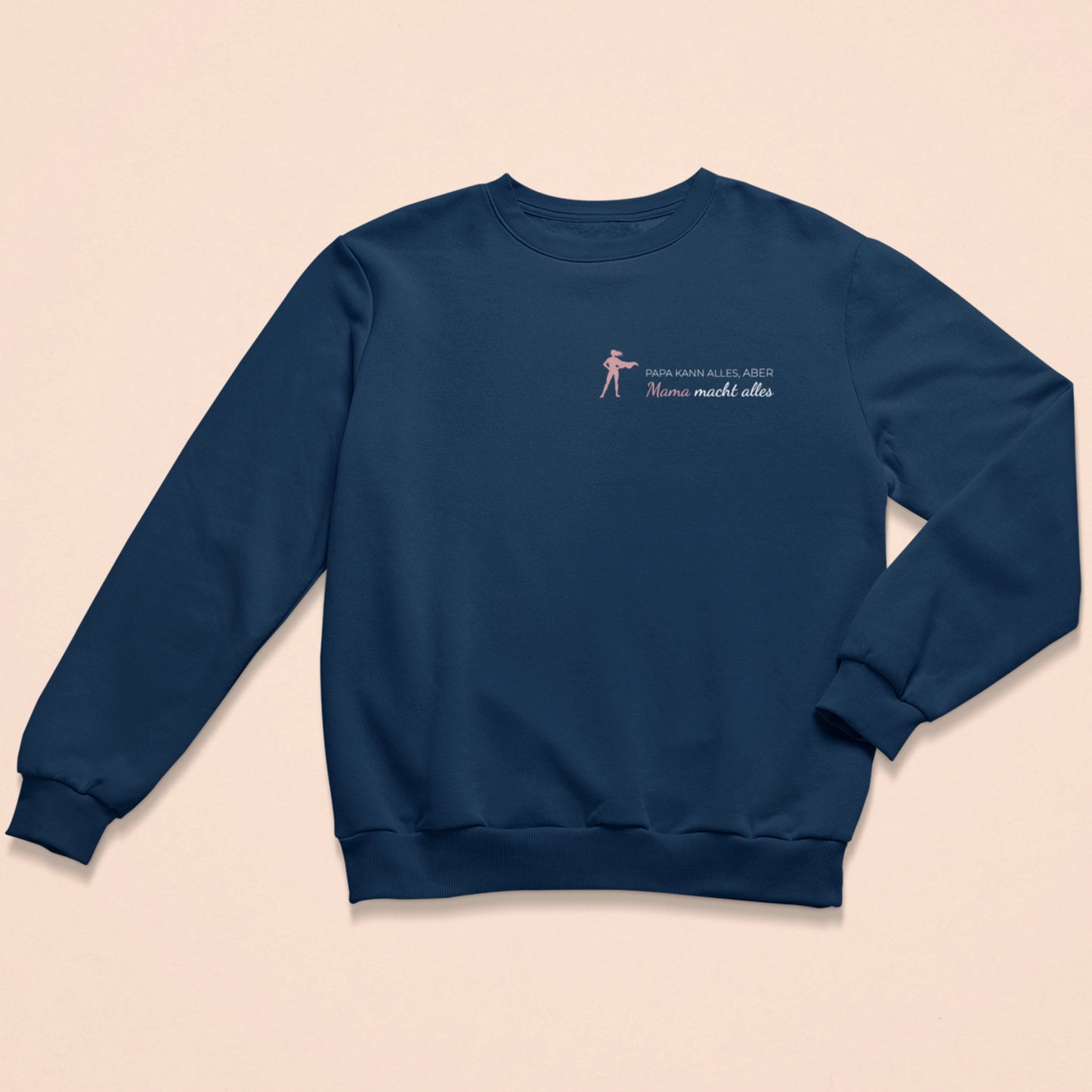 Mama kann alles - Damen Sweatshirt