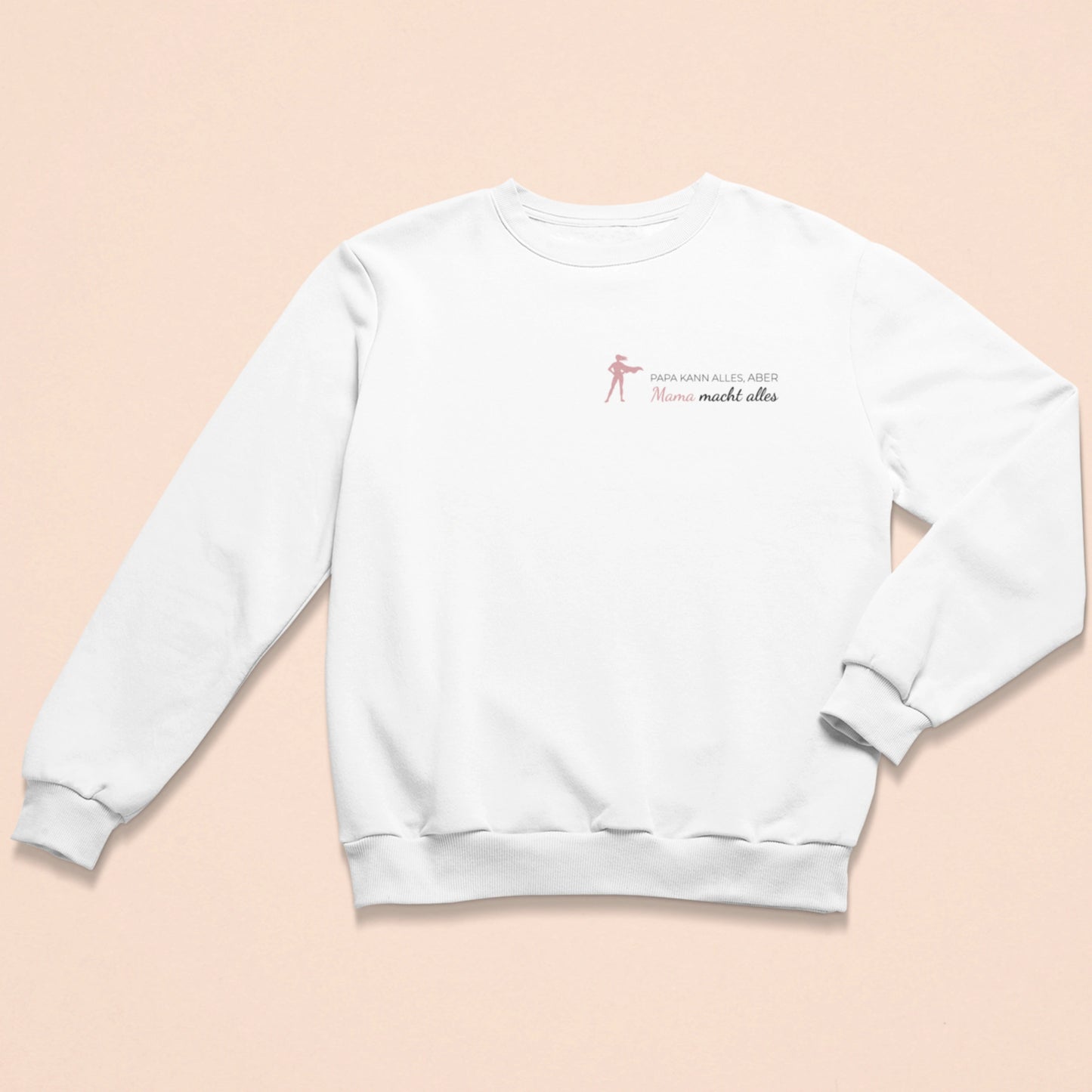 Mama kann alles - Damen Sweatshirt