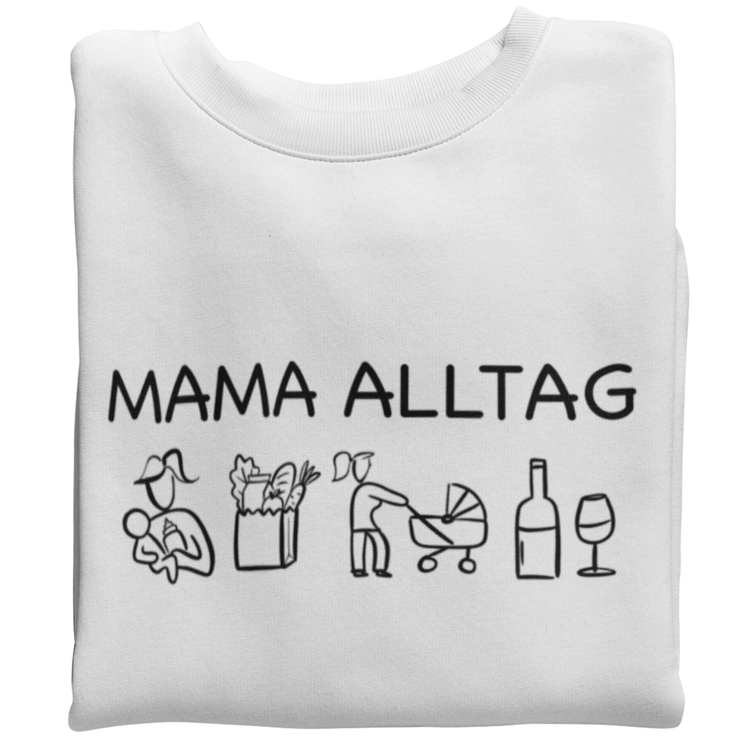 Mama Alltag - Damen Sweatshirt