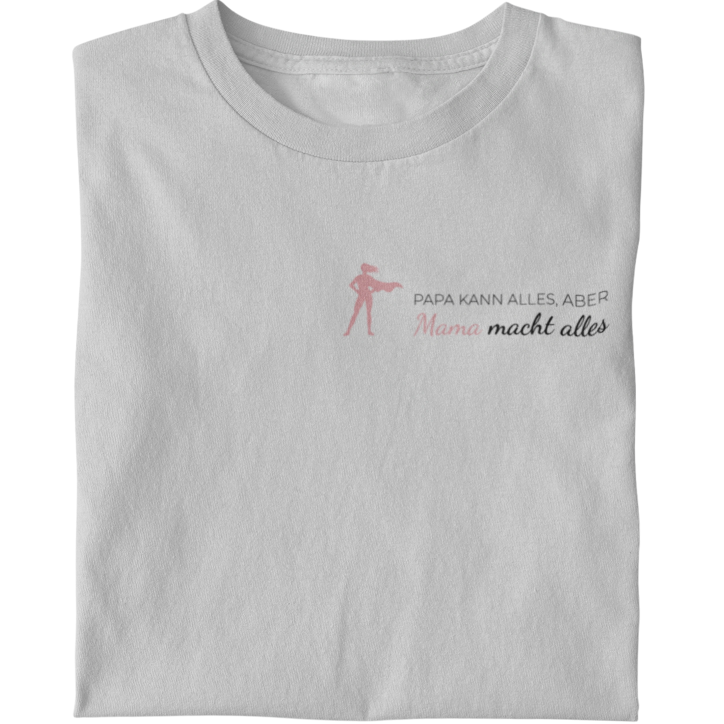 Mama kann alles - Damen T-Shirt