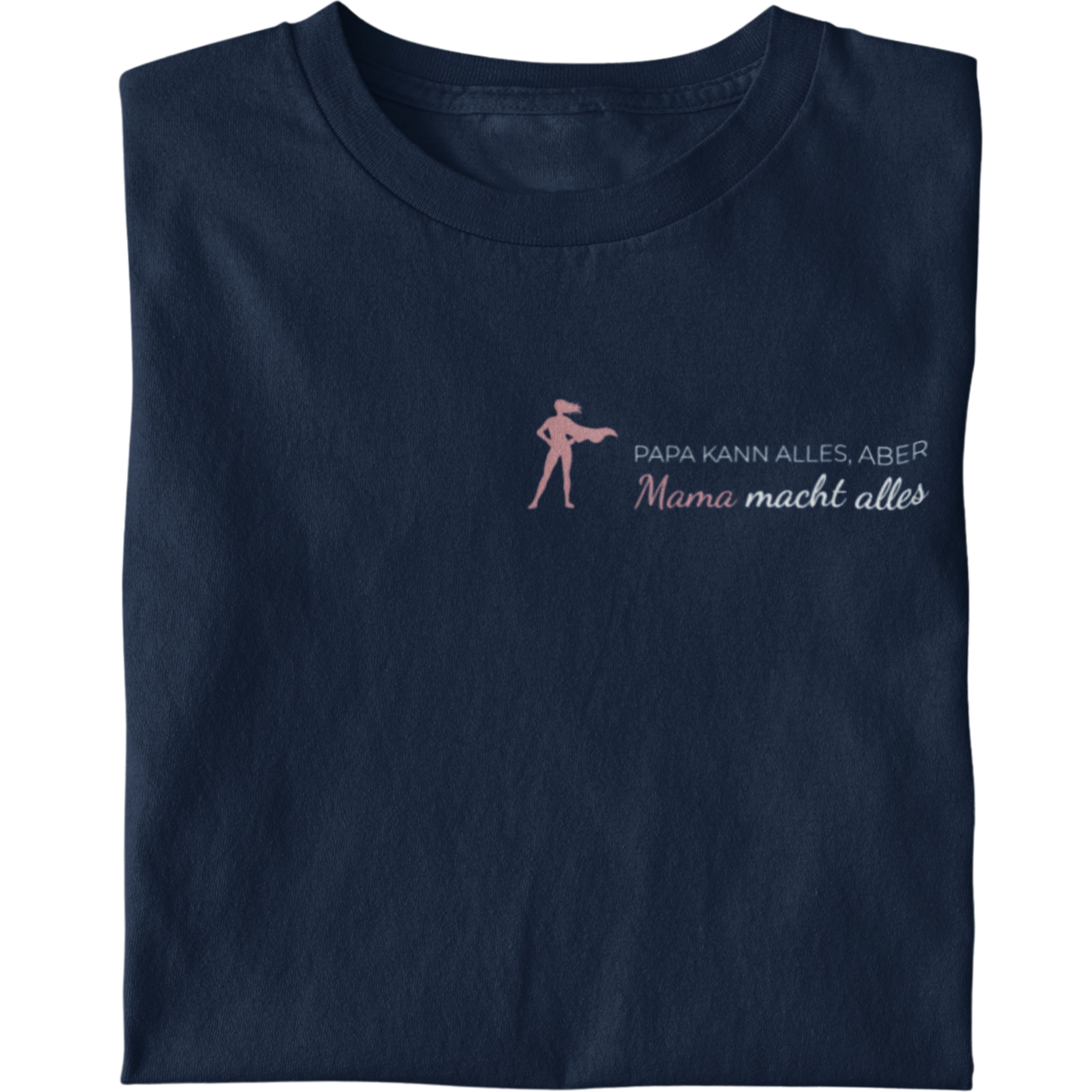 Mama kann alles - Damen T-Shirt