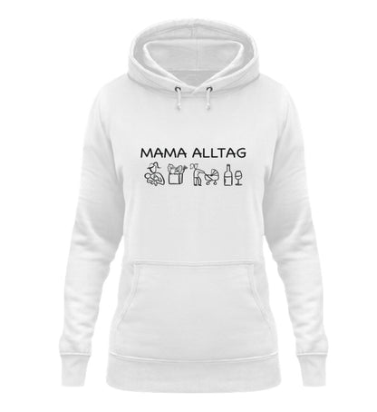Mama Alltag  - Damen Hoodie